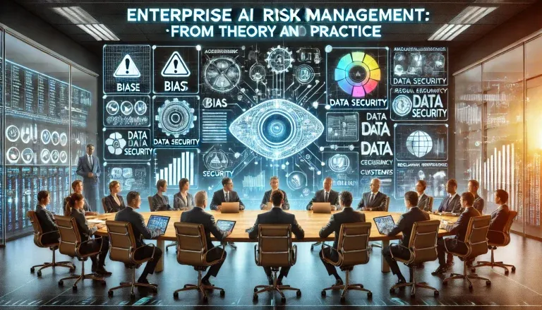 Enterprise AI Risk Management: From Theory to Practice